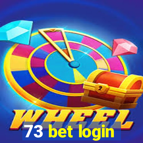 73 bet login